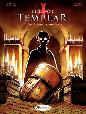 cover image of The Last Templar--Volume 2--The Knight in the Crypt